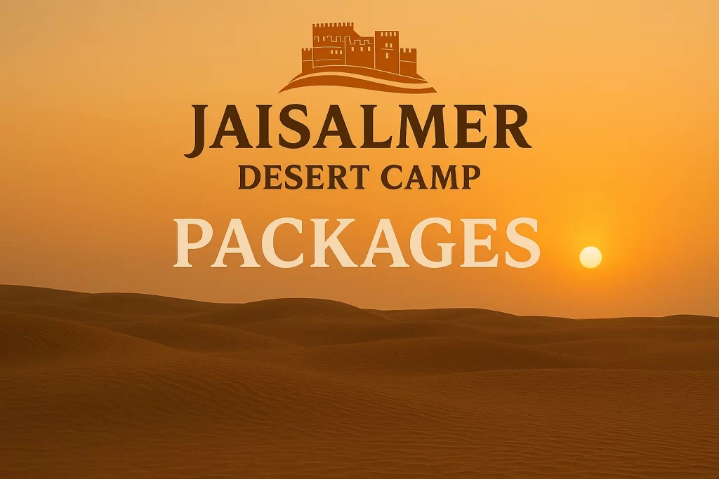 Jaisalmer Desert Camp Package