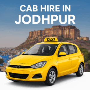 Cab Hire in Jodhpur