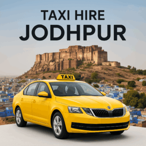 Taxi Hire Jodhpur