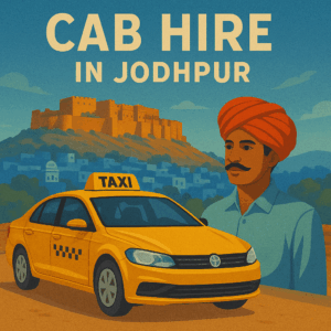 Cab Hire in Jodhpur