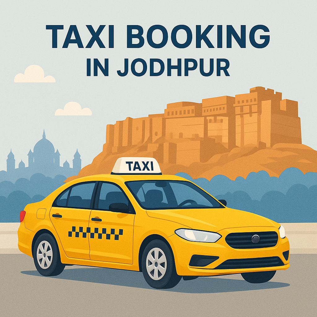 Taxi Booking in Jodhpur